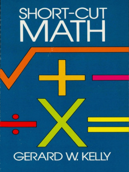 Gerard W. Kelly - Short-Cut Math