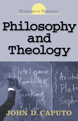 John Caputo Philosophy and Theology