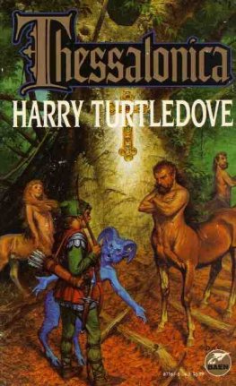 Harry Turtledove Thessalonica