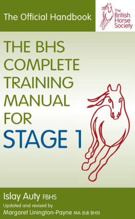 Islay Auty - BHS Complete Training Manual for Stage 1