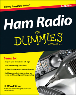 H. Ward Silver - Ham Radio For Dummies