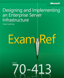 Steve Suehring - Exam Ref 70-413: Designing and Implementing a Server Infrastructure