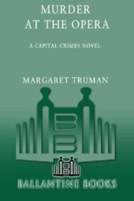 Margaret Truman - Murder at the Opera (Capital Crimes, No. 22)