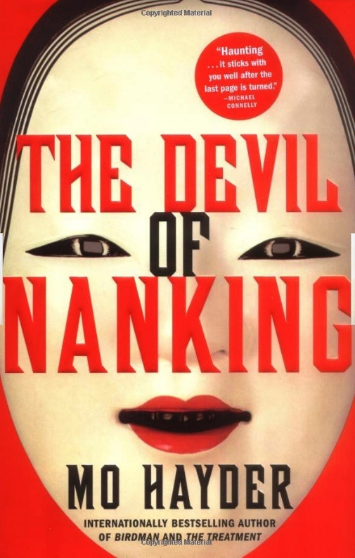 Mo Hayder The Devil of Nanking aka Tokyo First published in Great Britain in - photo 1