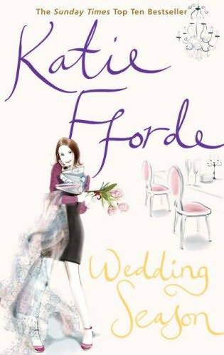 Katie Fforde Wedding Season 2008 Acknowledgements Weddings always involve - photo 1