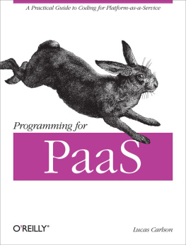 Lucas Carlson - Programming for PaaS