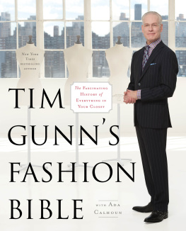 Tim Tim Gunns Fashion Bible