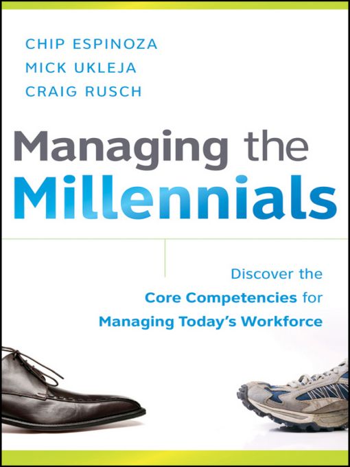 Table of Contents PRAISE FOR MANAGING THE MILLENNIALS If youre going to run - photo 1