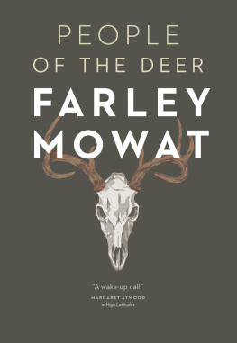 Farley Mowat People of the Deer [Paperback]