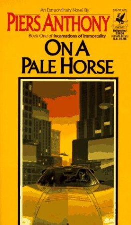 Piers Anthony Incarnations of Immortality 1 On a Pale Horse