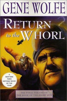 Gene Wolfe - Return to the Whorl