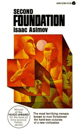 Isaac Asimov - Foundation 5 Second Foundation