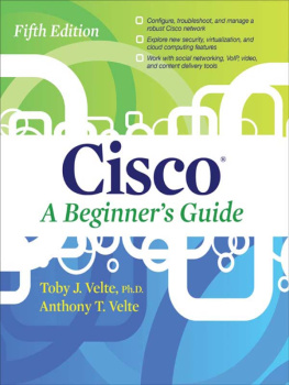 Toby Velte Cisco A Beginners Guide Fifth Edition