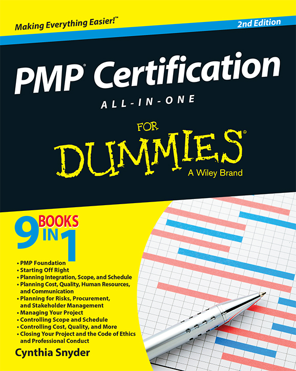 PMP Certification All-in-One For Dummies 2nd Edition Published by John Wiley - photo 1