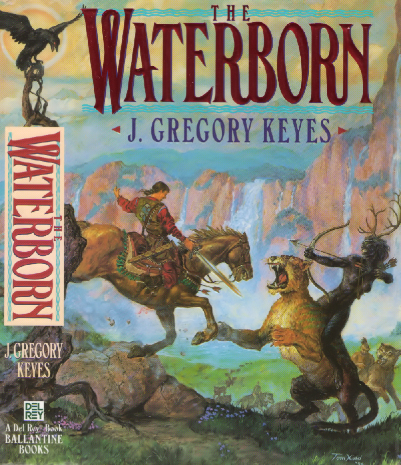 Gregory Keyes Waterborn PROLOGUE Out of a Deep and Ancient Place - photo 1