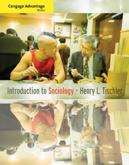 Henry L. Tischler Introduction to Sociology, 10th Edition