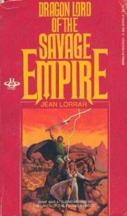 Jean Lorrah - Dragonlord of the Savage Empire