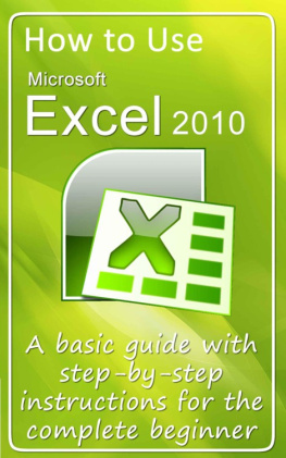 Gerard Strong - How to Use Microsoft Excel 2010