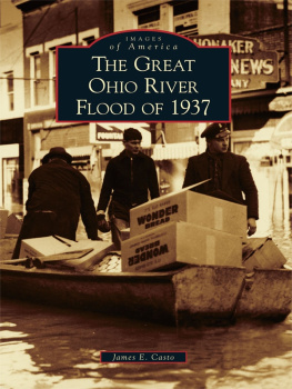 James E. Casto - Great Ohio River Flood Of 1937, The, WV