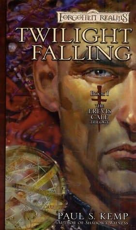 TWILIGHT FALLING BOOK I THE EREVIS CALE TRILOGY PAUL S KEMP Save for some - photo 1