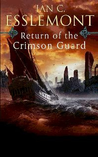 IAN C ESSLEMONT RETURN OF THE CRIMSON GUARD Night of Knives Return of the - photo 1