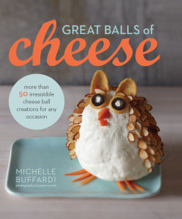 Michelle Buffardi Great Balls of Cheese