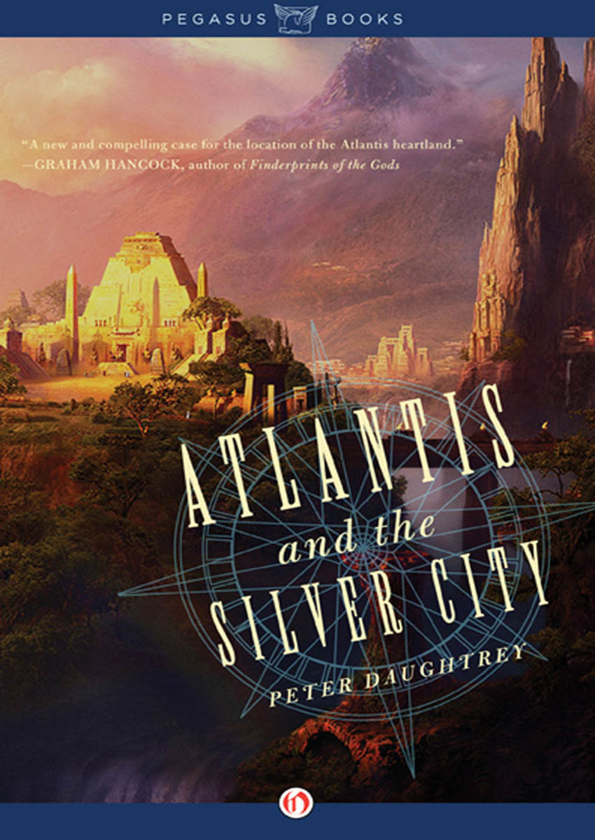 ATLANTIS and the SILVER CITY PETER DAUGHTREY PEGASUS BOOKS NEW - photo 1