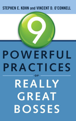 Stephen Kohn - 9 Powerful Practices of Really Great Bosses