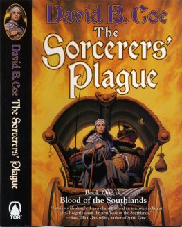 DAVID COE - The Sorcerer;s Plague