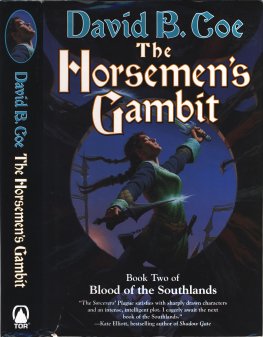 DAVID COE - The Horsemen's Gambit