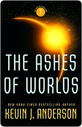 Kevin Anderson - The Ashes of Worlds