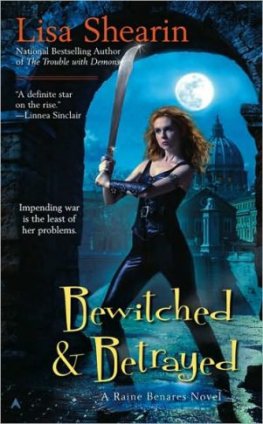 Lisa Shearin - Bewitched & Betrayed