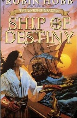 Robin Hobb - Ship of Destiny