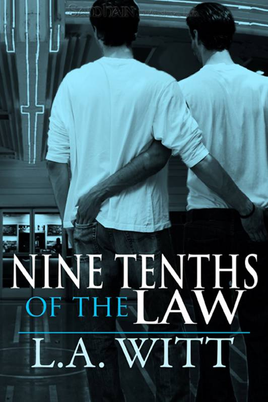 LA Witt Nine-tenths of the Law Without Nichola neither this book nor my - photo 1