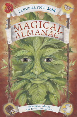 Llewellyn - Llewellyns 2014 Magical Almanac: Practical Magic for Everyday Living