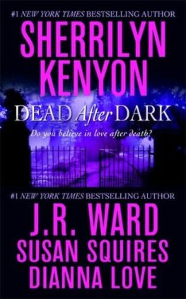 Sherrilyn Kenyon - Dead After Dark