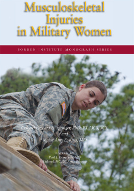 Barbara A. Springer - Musculoskeletal Injuries In Military Women