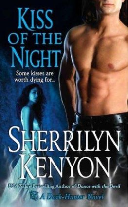 Sherrilyn Kenyon - Kiss Of The Night