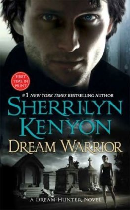 Sherrilyn Kenyon Dream Warrior