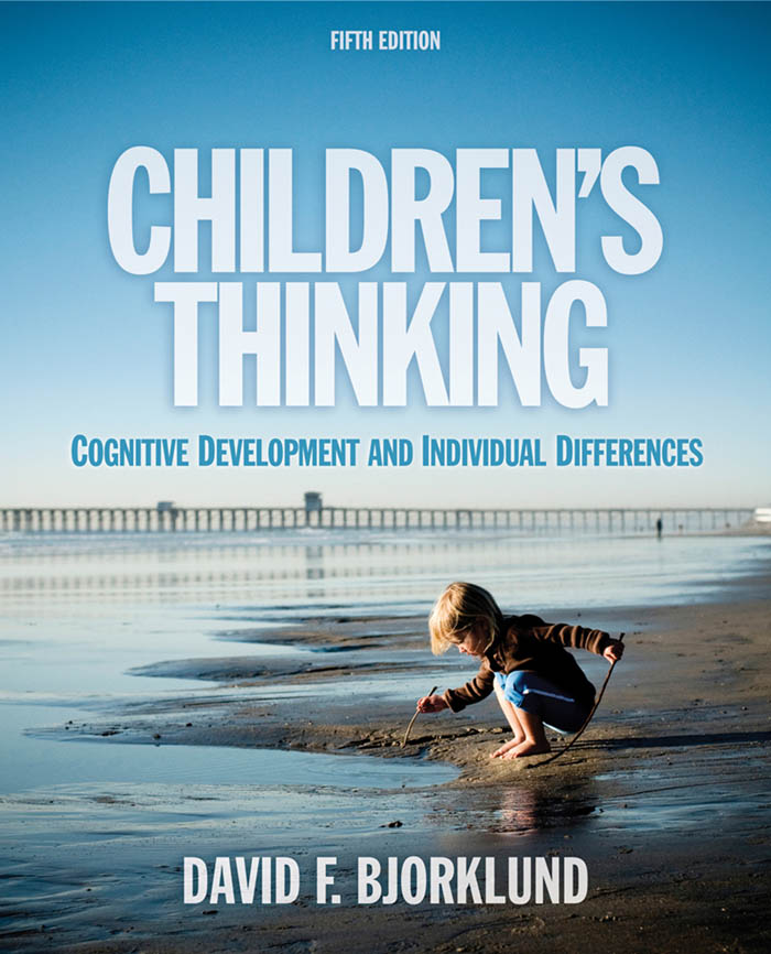 F I F T H E D I T I O N Childrens Thinking Cognitive Development and Individual - photo 1