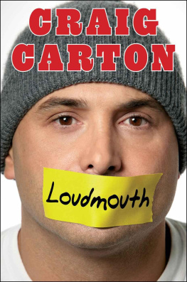 Craig Carton Loudmouth: Tales