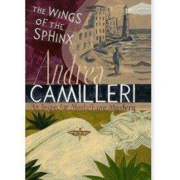 Andrea Camilleri - The Wings of the Sphinx