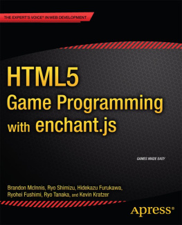 Brandon McInnis - HTML5 Game Programming with enchant.js