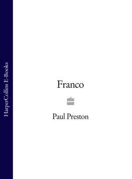 Paul Preston - Franco: A Biography