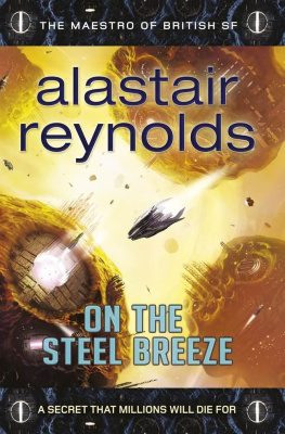 Alastair Reynolds On the Steel Breeze