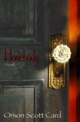 Orson Scott Card - Homebody