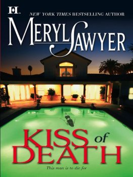 Meryl Sawyer - Kiss of death