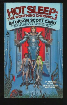 Orson Scott Card - Hot Sleep: The Worthing Chronicle