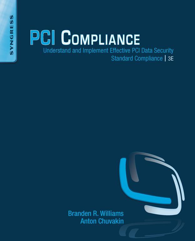 PCI Compliance Understand and Implement Effective PCI Data Security Standard - photo 1