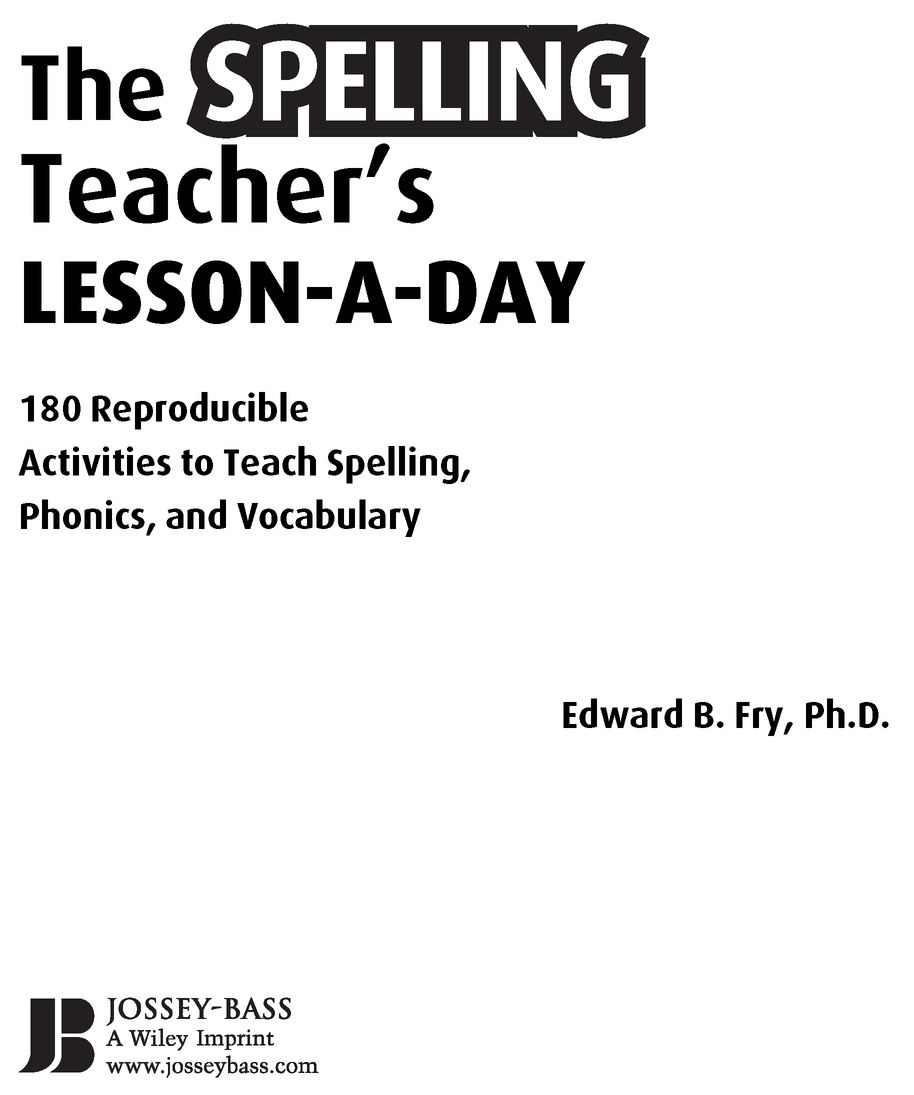 THE AUTHOR Edward B Fry PhD is Professor Emeritus of Education at - photo 2